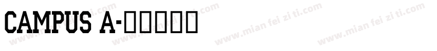 Campus A字体转换